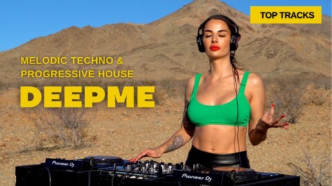 DeepMe – Live @ High Desert , California / Melodic Techno & Progressive House Dj Mix