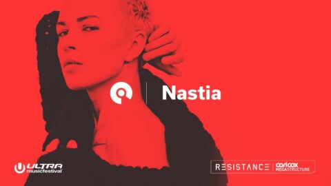 Nastia @ Ultra 2018: Resistance Megastructure – Day 2 (BE-AT.TV)