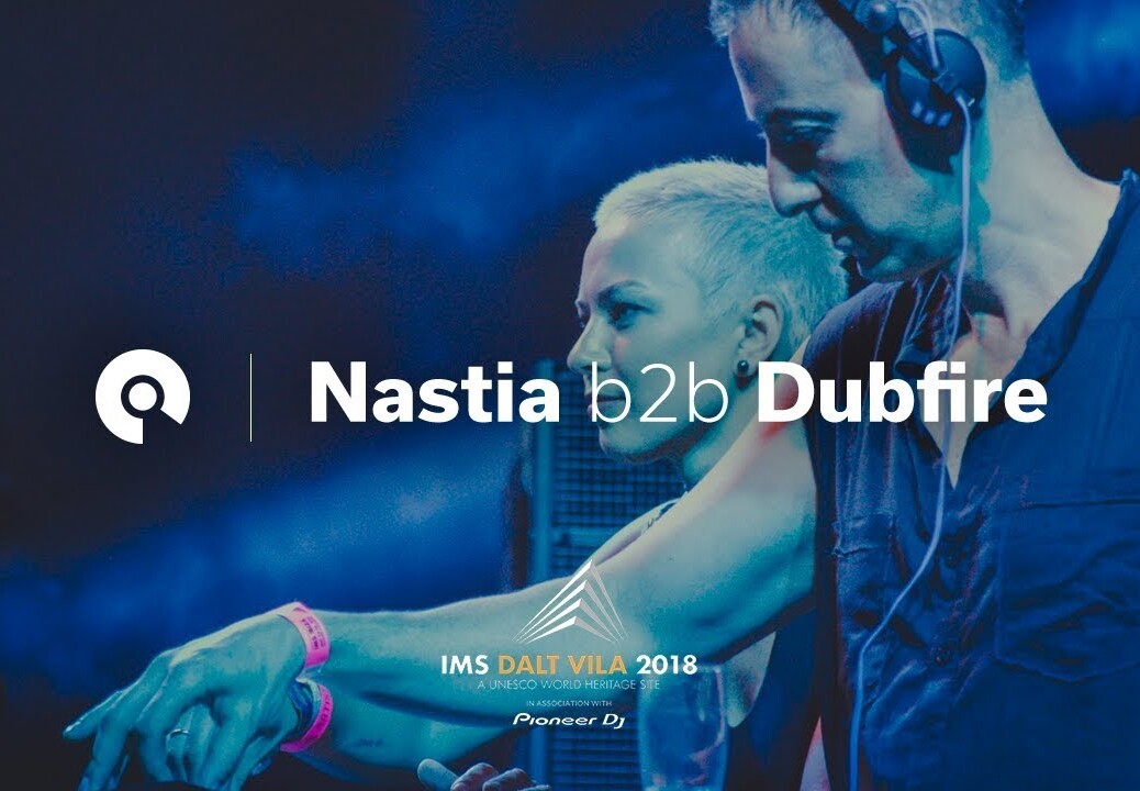 Nastia b2b Dubfire @ IMS Dalt Villa 2018 (BE-AT.TV)