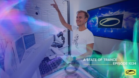 A State Of Trance Episode 1034 – Armin van Buuren (@A State Of Trance )
