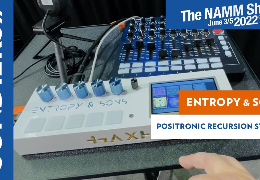 [NAMM 2022] ENTROPY & SONS POSITRONIC RECURSION STUDIO : Synthétiseur vidéo avec CV/USB/MIDI