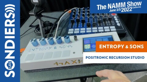 [NAMM 2022] ENTROPY & SONS POSITRONIC RECURSION STUDIO : Synthétiseur vidéo avec CV/USB/MIDI