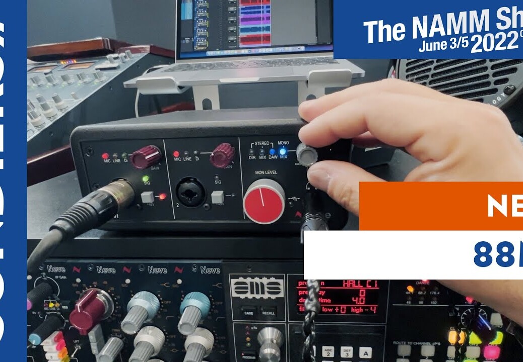 [NAMM 2022] NEVE 88M : interface audio 2 canaux 192kHz 24 bits avec preamps Neve 88VR