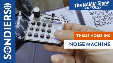 [NAMM 2022] THIS.IS.NOISE.INC NOISE MACHINE : contrôleur bluetooth midi low energy sur batterie