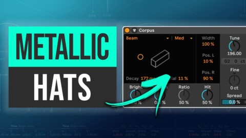 Amazing Metallic Hi-hat Technique with Ableton’s Corpus Effect