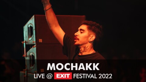 Mochakk @ EXIT Festival 2022 – Novi Sad, Serbia