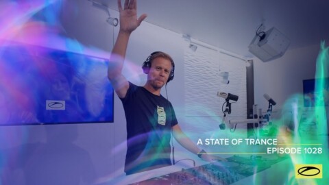 A State Of Trance Episode 1028 – Armin van Buuren (@A State Of Trance) WAO138?! Special