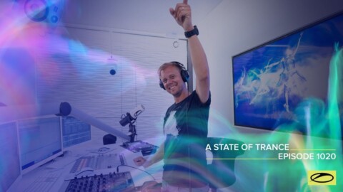 A State Of Trance Episode 1020 – Armin van Buuren (@A State Of Trance)