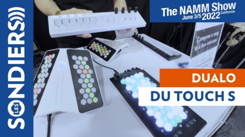 [NAMM 2022] DUALO DU TOUCH S et nouveaux protos ultra secrets : faciles et ultra mobiles