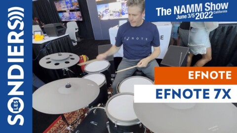 [NAMM 2022] EFNOTE 7X – Batterie électronique haut de gamme / Media Preview Day