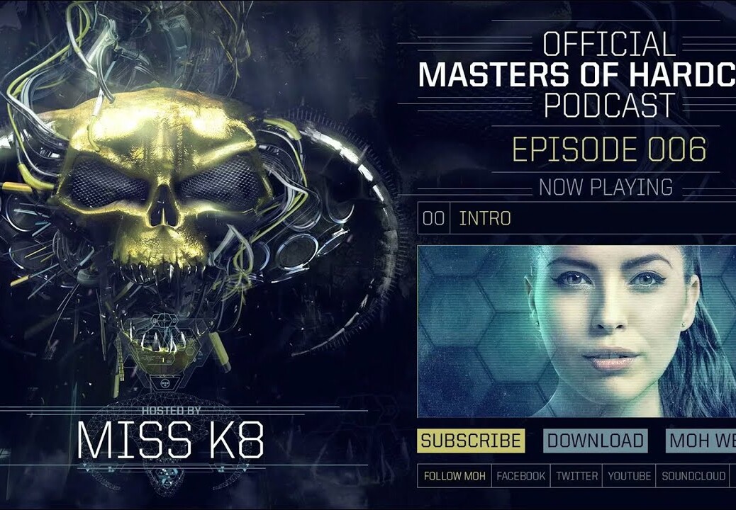 Miss K8 – Masters of Hardcore Podcast 006
