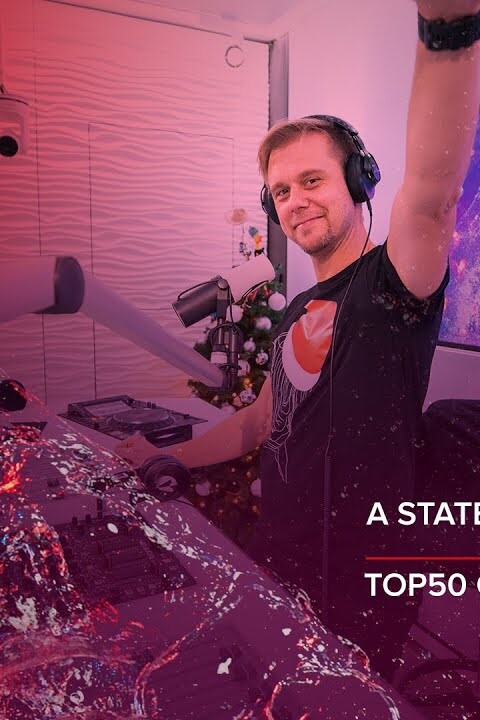 A State Of Trance Episode 996 (TOP 50 Of 2020 Special) [@A State Of Trance]