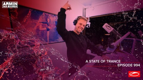 A State Of Trance Episode 994 [@A State Of Trance]
