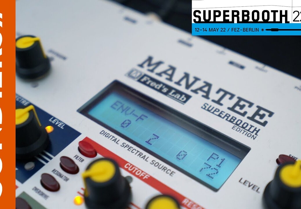 [SUPERBOOTH22] FRED’S LAB MANATEE / synthétiseur spectral (proto)