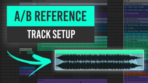 How to Use Reference Tracks Correctly | Ableton Tutorial