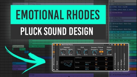 Emotional Rhodes Pluck – Melodic Techno | Ableton Tutorial