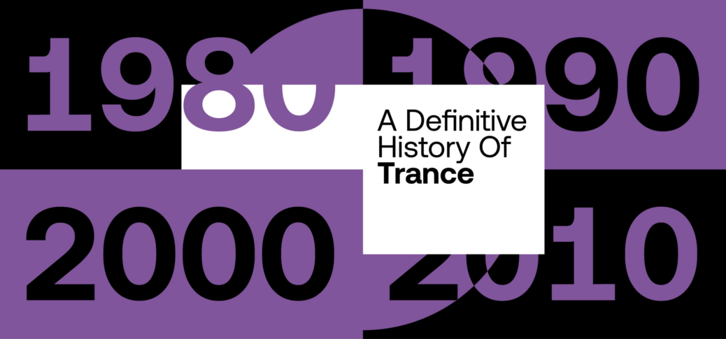 Trance Music History – From The Early 1990s Till Today | By Beatportal – Beatportal