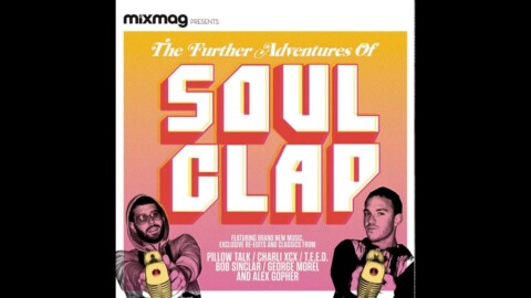 Mixmag Cover CD: Soul Clap