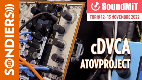 [SOUNDMIT 2022] ATOVPROJECT cDVCA : VCA Classe D avec distorsion et filtre