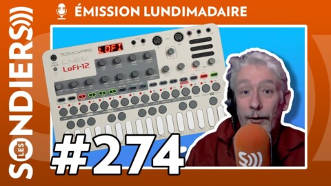 Emission live #274 – La LO-Fi à portée de tous avec le Liven Lo-Fi 12 ? (ft. Xavier Collet / SawUp)