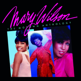 New 'Motown Anthology' Celebrates The Life And Work Of Mary Wilson – uDiscover Music