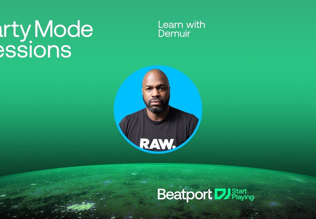 Learn with Demuir – Party Mode Sessions:  @beatport DJ