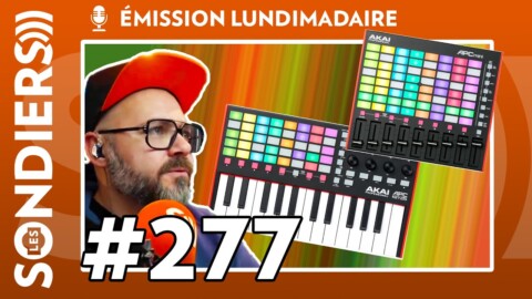 Emission live #277 : De nouveaux contrôleurs AKAI à 99€ (ft. Deep Forest)