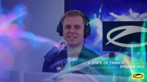 A State Of Trance Episode 1102 (@asot)