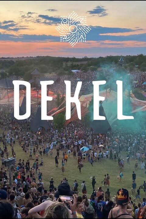 DEKEL @ Ozora Festival 2022 [ Full Set ]