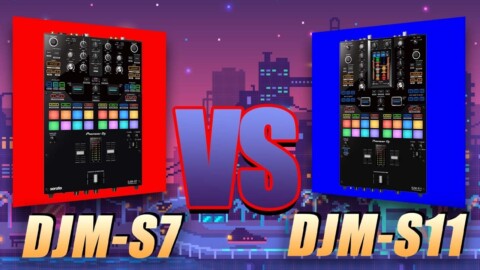 Pioneer DJ DJM-S7 vs DJM-S11 – Which Is The Best Battle Mixer?