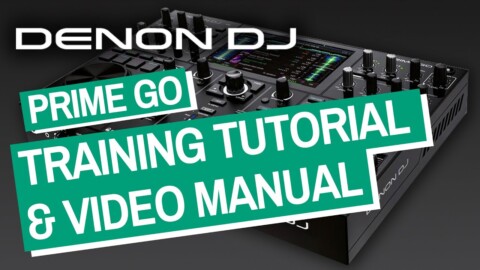 Denon DJ Prime GO Training Tutorial & Video Manual – Full Guide!
