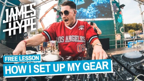 How To Set Up DJ Gear Like James Hype ? Free DJ Tutorial