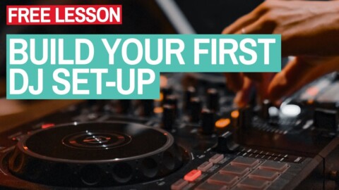 How To Put Together Your First DJ Set-Up – Free Beginner Tutorial
