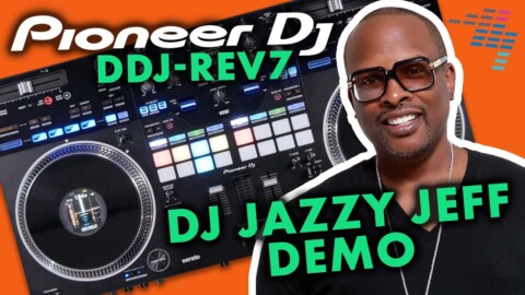 DJ Jazzy Jeff Demo Mix On NEW Pioneer DJ DDJ-REV7  ⚡ Exclusive!