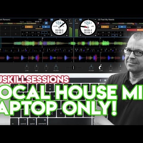 Vocal House Mix On Just a Laptop – Serato Play & MacBook – #DJSkillSessions