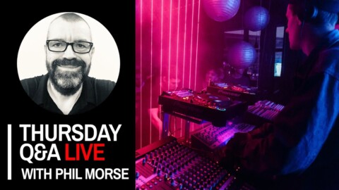 The latest gear, building your sets, and DJ software [Live DJing Q&A with Phil Morse]
