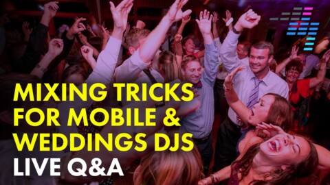 “Mixing For Mobile & Wedding DJs” ? Look inside our brand-new DJ course!