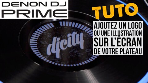 TUTO DENON DJ – Série Prime  – Ajouter votre Logo à vos plateaux ! (vidéo La Boite Noire)