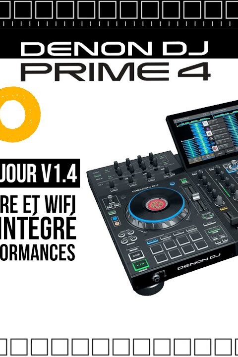 TUTO DENON DJ – Prime 4 – Aperçu du nouveau Firmware PRIME v1.4 ! (vidéo La Boite Noire)