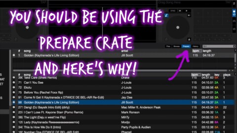 How Using The “Prepare Crate” Makes Your DJ Sets Better