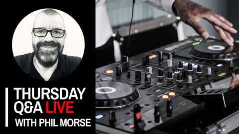 Music libraries, quick mixing, learning to DJ online [Live DJing Q&A with Phil Morse]