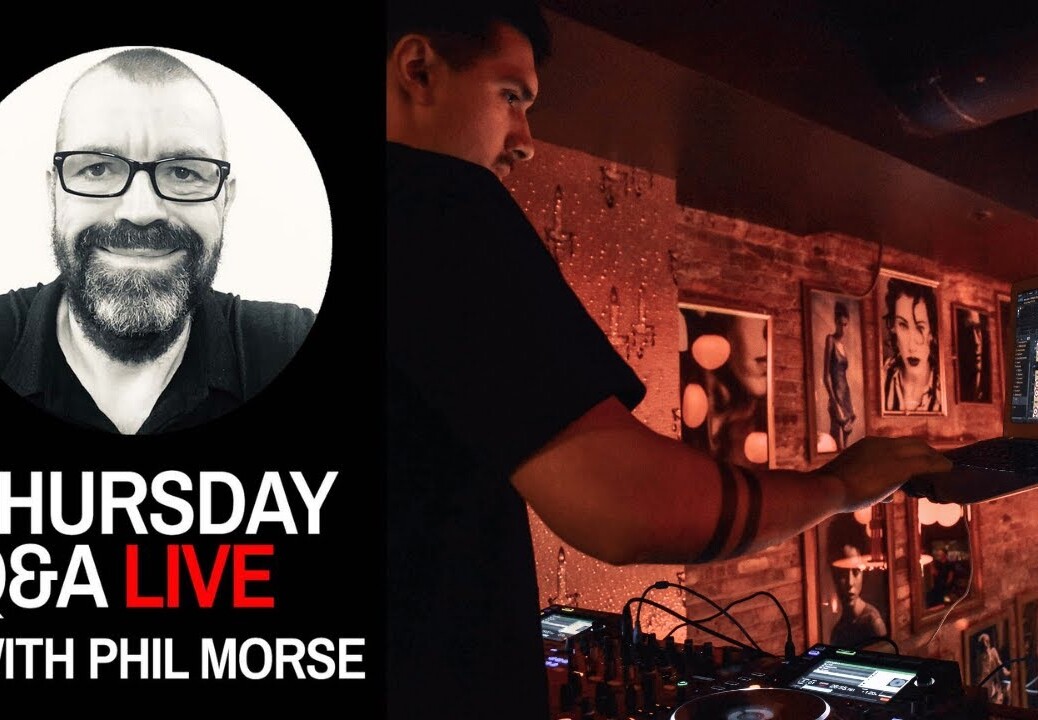 Controller upgrades, sound quality, gig fees [Thursday DJing Q&A Live with Phil Morse]