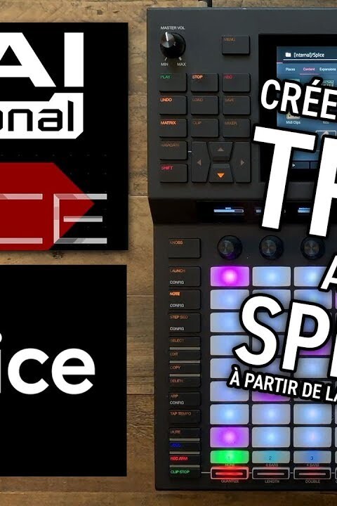 AKAI FORCE – Utiliser SPLICE pour créer un morceau TRAP (vidéo La Boite Noire)