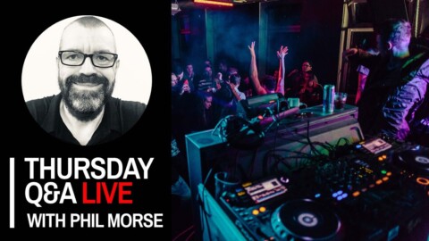 Stems, mixing tracks, using FX [Thursday DJing Q&A Live with Phil Morse]