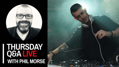 DJ software, gear supply issues, BPM [Thursday DJing Q&A Live with Phil Morse]