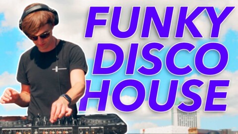 Funky, Disco House Mix ☀️ Summer DJ Mix 2021