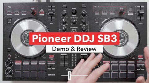 Pioneer DDJ SB3 Controller – In Depth Review & Demo