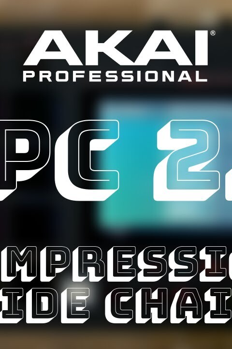 AKAI MPC 2.4 : Compression Side Chain (vidéo de La Boite Noire)