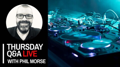 DJ mixes, social media, gear upgrades [Thursday DJing Q&A Live with Phil Morse]