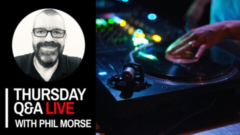 Thursday DJing Q&A Live with Phil Morse